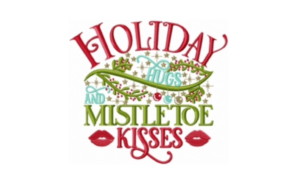 Holiday Hugs and Mistletoe Kisses: A Festive Embroidery Design Review